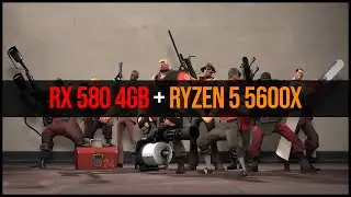 TF2 Benchmark: RX 580 4GB + Ryzen 5600X