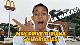 MAY DRIVE THRU NA SA MARIVELES! | MC DONALDS | KUYE JHE TV