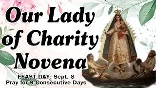 Our Lady of Charity Novena |
