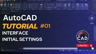 (01) AutoCAD Basic User Interface || Initial Settings