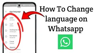How to Change Language on WhatsApp | Easy Step-by-Step Guide (2025)