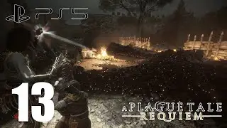 A Plague Tale: Requiem | PS5 | Part 13