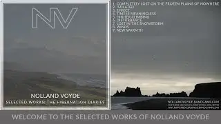 'Selected Works: The Hibernation Diaries' / NOLLAND VOYDE (Drone Dark Ambient Minimal Noise Norway)