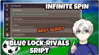 NEW OP Blue Lock: Rivals Script NO KEY - Don Lorenzo, Auto Goal, Inf Stamina, Bring Ball & Much More