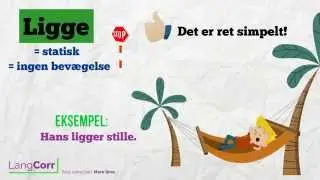 Ordforveksling: ligge eller lægge?