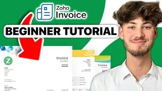 Zoho Incoives Tutorial For Beginners | How To Use Zoho Invoices (2024)