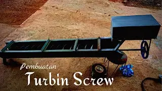Pembuatan Turbin Ulir Pembangkit Listrik Micro-Hydro_Sinematik