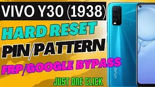 How to Unlock Vivo Y30 Pin/Pattern/Password || VivoY30 (Vivo1938) FRP & Google Bypass just one Click