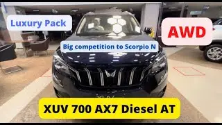 Mahindra XUV700 AX7 Diesel AT Luxury Pack AWD | Better than Scorpio N🤔