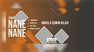ANGELA EDWIN KILASI -_-NANE NANE-_-OFFICIAL AUDIO