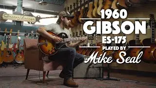1960 Gibson ES-175 played by Mike Seal