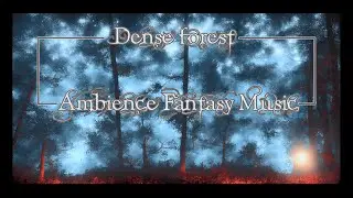 Dense Forest | Ambience Fantasy  Music | 🍂Simple Animation Art🍂