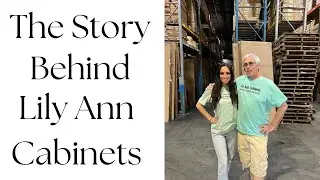 The story behind Lily Ann Cabinets- A family business started by mistake