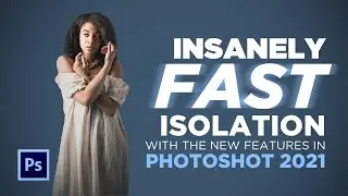Super Fast Figure and Hair Isolation [Photoshop 2021 New Features]