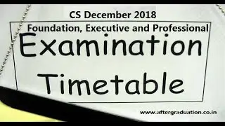 ICSI Released CS Examinations Dec 2018 Schedule