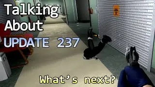 Talking About Update 237 - Future things for Payday