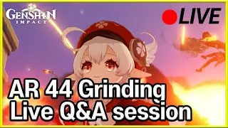 (Live) AR 44 Grinding for Klee artifact - Genshin Impact