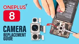 Oneplus 8 Camera Replacement