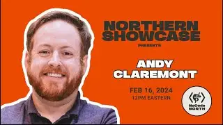 In Conversation with Andy Claremont | NCN Northern Showcase