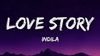 Indila - Love Story (Lyrics)