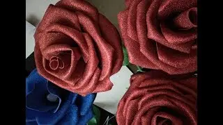 МК ростовая роза из глиттерного фоамирана.1часть.