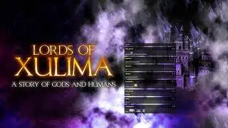 Lords of Xulima [#0] (Разогревочка)