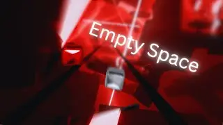 Empty Space - acloudyskye | [Beat Saber] | {Exp+} |