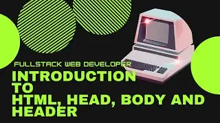 HTML Basics: Introduction to html, head, body, header, and paragraph | Beginner's Guide 🌐