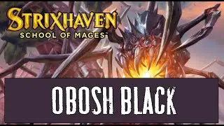 Obosh black в Стандарте с Стриксхейвен! MTG Arena Strixhaven Standard DECK GUIDE!