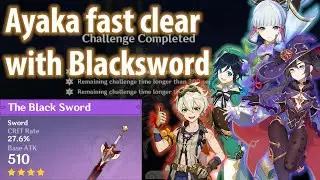 Ayaka good with blacksword? (Abyss fast clear both sides)