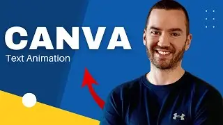 Canva Text Animation Tutorial 2024 (How To Animate Text In Canva)