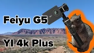 Saint George, Utah - YI 4k Plus - Feiyu G5