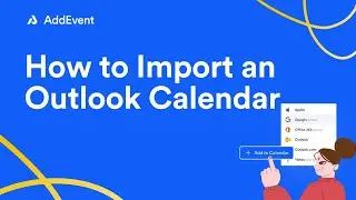 How to Import an Outlook Calendar
