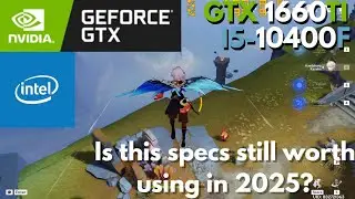 Genshin Impact On GTX 1660 Ti + i5 10400F | 6.2 2025 | 1080p