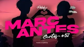 MARCANTES CURTAS 52 SYD MELODY (só as melhores) - @SydMelody #setmelody #melodymarcante #marcante