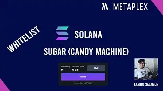 Tutorial Membuat Whitelist NFT pada Solana dengan Candy Machine