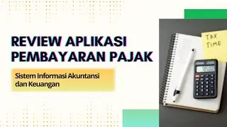 REVIEW APLIKASI PEMBAYARAN PAJAK