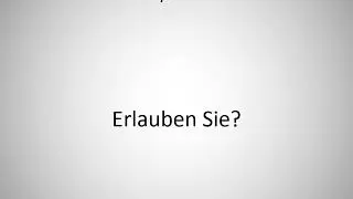 How to say Do you mind if ... in German?
