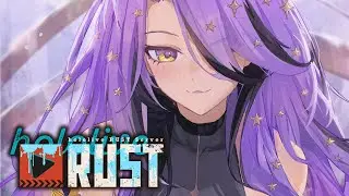 【RUST】new server! let's grinding!【Moona | hololive ID】