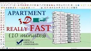 sketchup APARTMENT tutorial in 10 minutes | tricks to make really fast 3d in sketchup pro