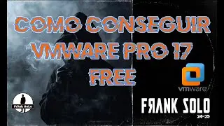 Como conseguir VmWarePro17 Free e instalarlo