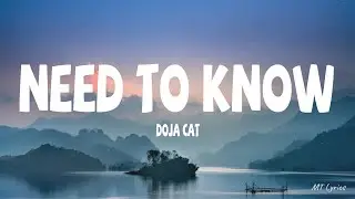 Doja Cat - Need To Know (Lyrics)