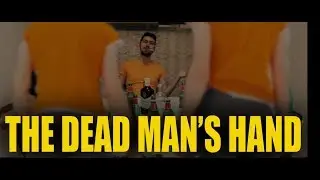 THE DEAD MAN'S HAND