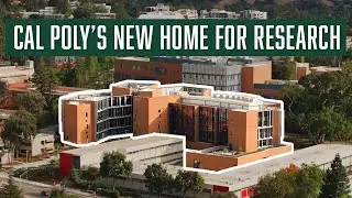 Inside Look: Frost Center for Research and Innovation at Cal Poly