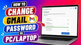 How to Change Gmail Password on PC/Laptop (2026 Update)