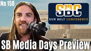 No. 158: Sun Belt Media Days Preview