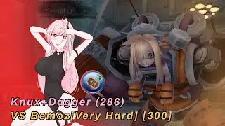 Knux+Dagger 286 VS Bemoz [VERY HARD] | Toram Online