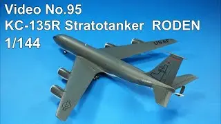 Step by Step 1/144 KC-135R Stratotanker RODEN