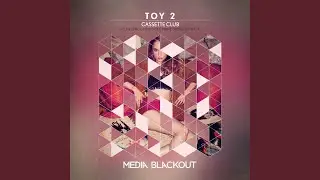 Toy (Funkovsky Remix)