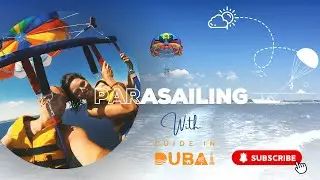 AMAZING PARASAILING DUBAI !